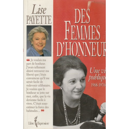 Des femmes d'honneur Une vie publique 1968-1976  tome 2  Lise  Payette